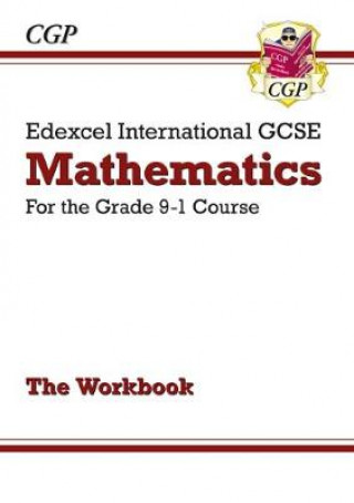 Carte Edexcel International GCSE Maths Workbook - for the Grade 9-1 Course CGP Books