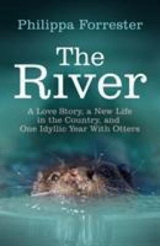 Könyv River Philippa Forrester