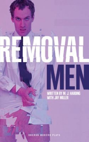 Livre Removal Men M. J. Harding