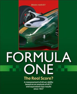 Książka Formula One - The Real Score? Brian Harvey