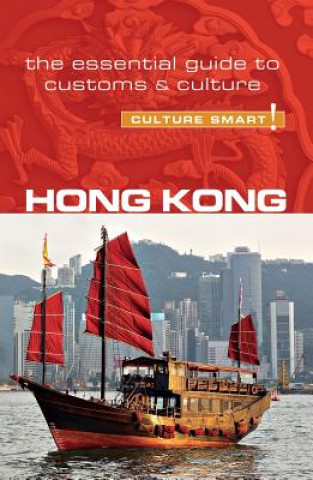 Könyv Hong Kong - Culture Smart! Clare Vickers