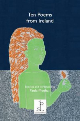 Kniha Ten Poems from Ireland Paula Meehan