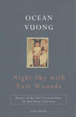 Kniha Night Sky with Exit Wounds Ocean Vuong