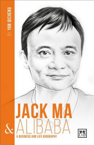 Книга Jack Ma and Alibaba Wei Chen