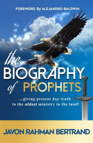 Kniha Biography of Prophets JAVON RAH BERTRAND