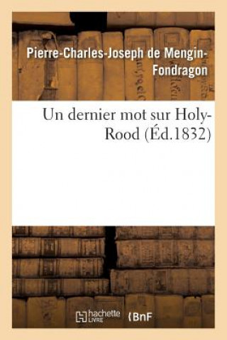 Carte Un Dernier Mot Sur Holy-Rood De Mengin-Fondragon-P-C-J