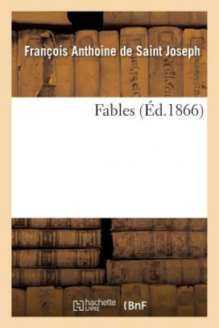 Книга Fables Anthoine De Saint Joseph