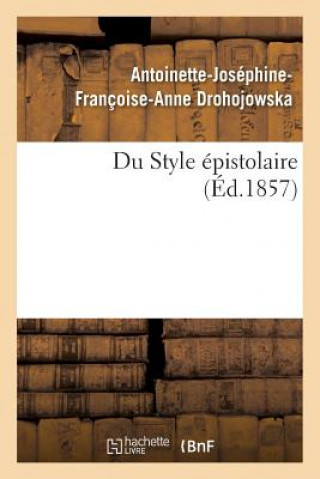 Książka Du Style Epistolaire Drohojowska-A-J-F-A