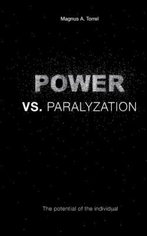 Knjiga Power vs. Paralyzation MAGNUS A. TORELL