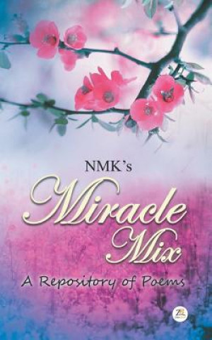 Kniha Miracle Mix NIKHIL MATHE KURIEN