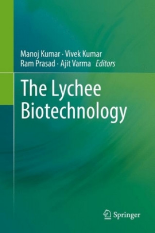 Kniha Lychee Biotechnology Manoj Kumar
