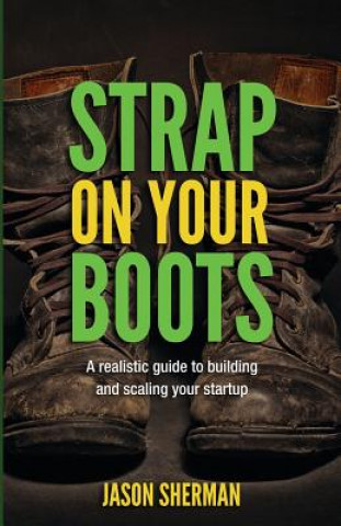 Książka Strap on your Boots Jason Sherman