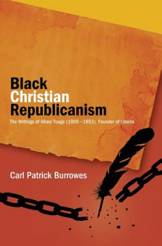 Kniha Black Christian Republicanism C. Patrick Burrowes