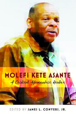 Carte Molefi Kete Asante James L. Conyers Jr