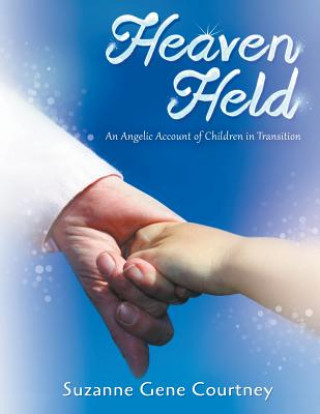 Libro Heaven Held Suzanne Gene Courtney