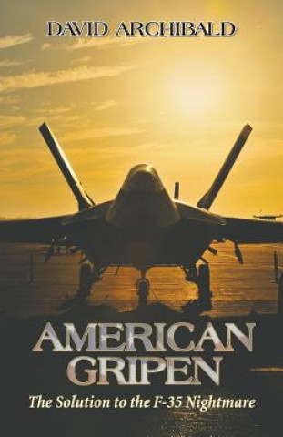 Książka American Gripen David Archibald