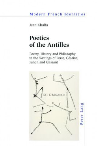 Knjiga Poetics of the Antilles Jean Khalfa