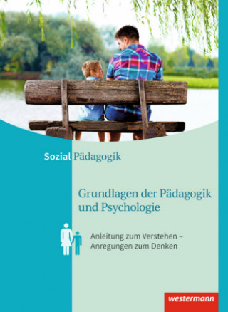 Carte Grundlagen der Pädagogik und Psychologie Karl Lahmer
