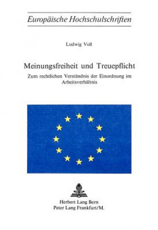 Książka Meinungsfreiheit und Treuepflicht Ludwig Voll