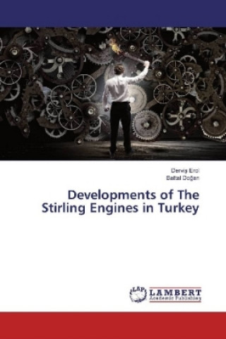 Книга Developments of The Stirling Engines in Turkey Dervis Erol