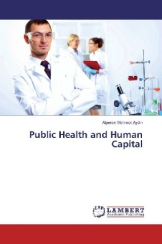 Carte Public Health and Human Capital Alperen Mehmet Aydin