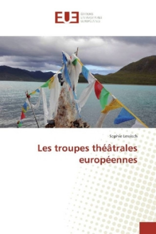 Buch Les troupes théâtrales européennes Sophie Lewisch