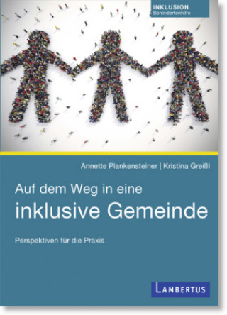 Livre Auf dem Weg in eine inklusive Gemeinde Annette Plankensteiner