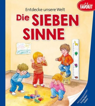 Książka Entdecke unsere Welt - Die sieben Sinne 