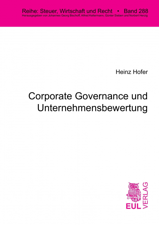 Книга Corporate Governance und Unternehmensbewertung Heinz Hofer