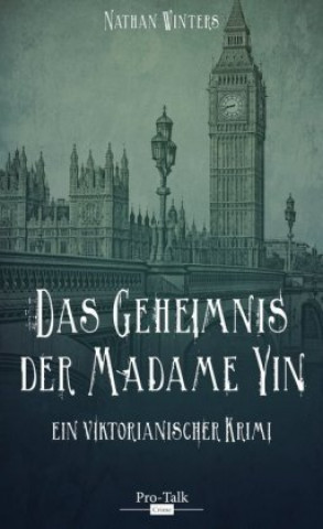 Kniha Das Geheimnis der Madame Yin Nathan Winters