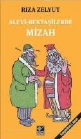 Книга Alevi-Bektasilerde Mizah Riza Zelyut