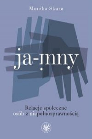 Книга Ja - inny Monika Skura