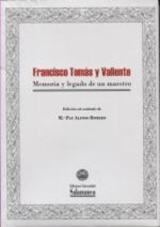 Könyv Francisco Tomás y Valiente 