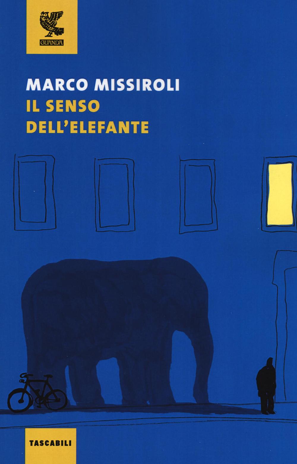 Könyv Il senso dell'elefante Marco Missiroli