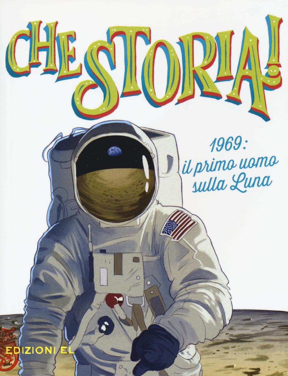 Buch 1969: il primo uomo sulla luna Christian Hill