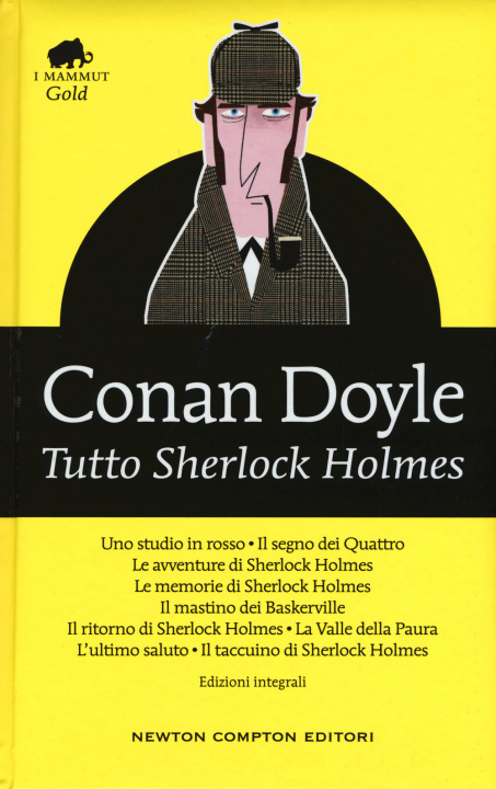 Kniha Tutto Sherlock Holmes. Ediz. integrale Arthur Conan Doyle