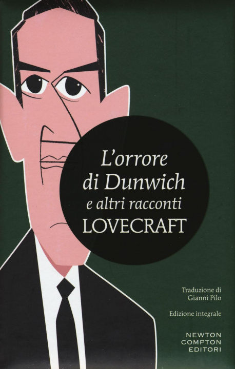 Kniha L'orrore di Dunwich e altri racconti. Ediz. integrale Howard P. Lovecraft