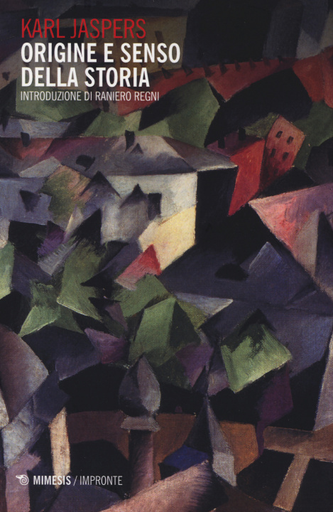 Libro Origine e senso della storia Karl Jaspers