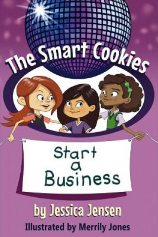 Carte Smart Cookies Start a Business Jessica Jensen