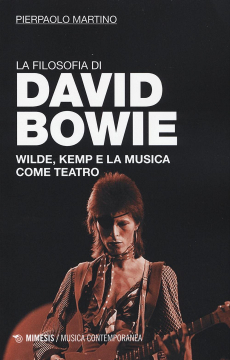 Carte La filosofia di David Bowie Pierpaolo Martino