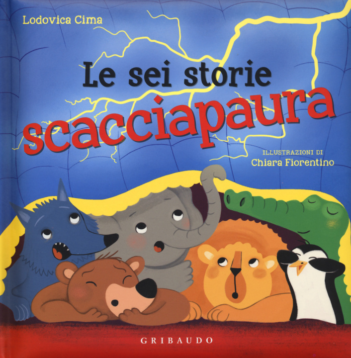Книга Le sei storie scacciapaura Lodovica Cima