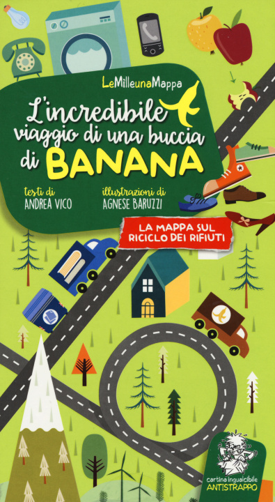 Kniha L'incredibile viaggio di una buccia di banana Andrea Vico