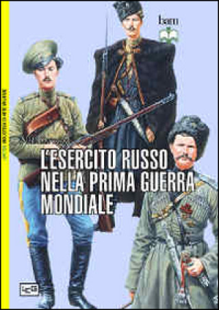 Kniha L'esercito russo nella prima guerra mondiale Nick Cornish