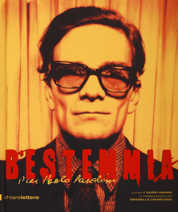 Könyv Bestemmia. Pier Paolo Pasolini G. Harari