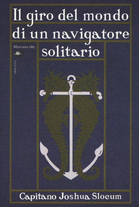 Libro Il giro del mondo di un navigatore solitario Joshua Slocum