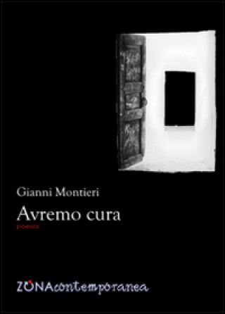 Kniha Avremo cura Gianni Montieri