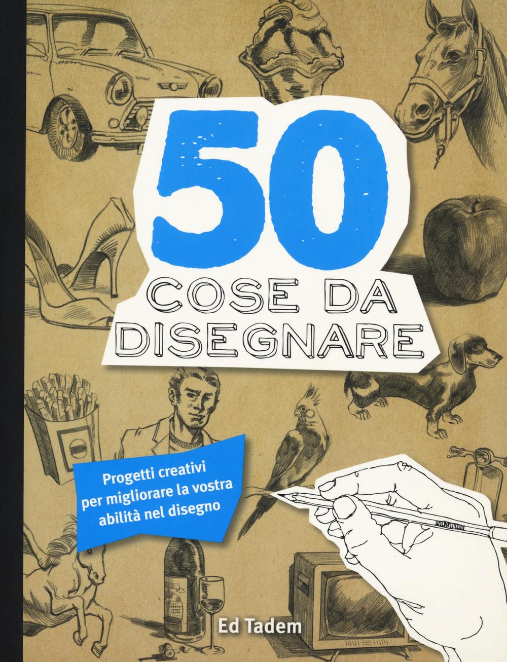 Libro 50 cose da disegnare Ed Taden