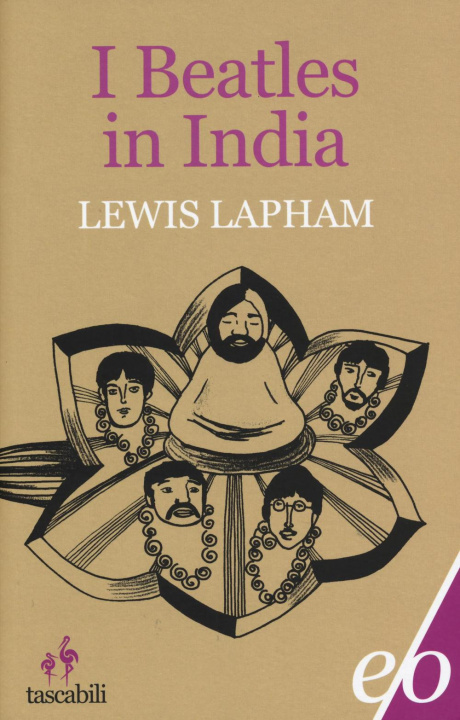 Carte I Beatles in India Lewis Lapham
