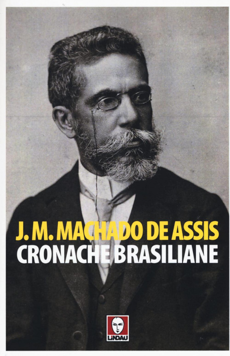 Kniha Cronache brasiliane Joaquim Machado de Assis