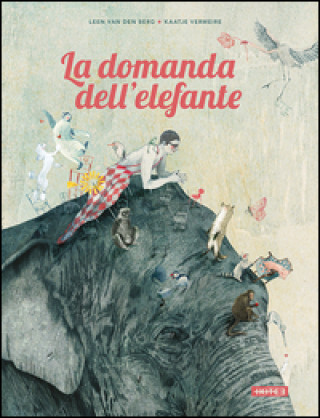 Kniha La domanda dell'elefante Leen Van den Berg